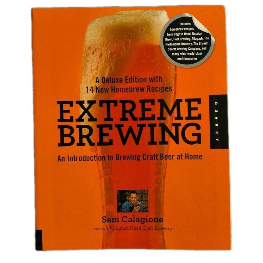 Extreme Brewing, a Deluxe Edition with 14 New Homebrew Recipes: An Introduction